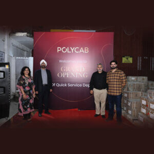 Polycab expands distribution network with Quick Service Depot in Amritsar